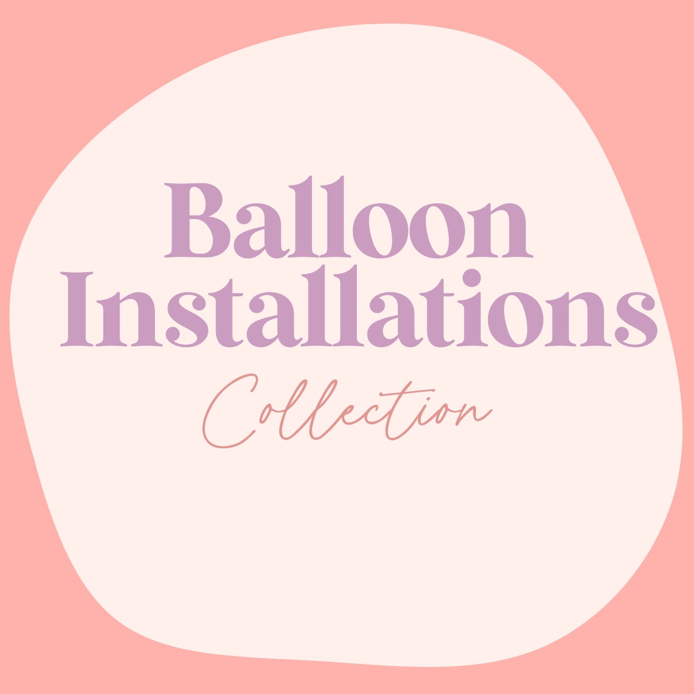 Balloon Installations